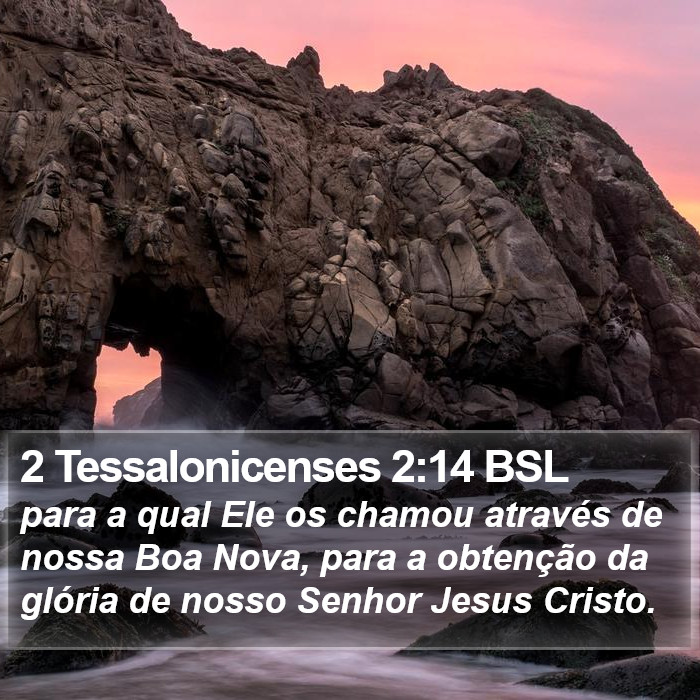 2 Tessalonicenses 2:14 BSL Bible Study