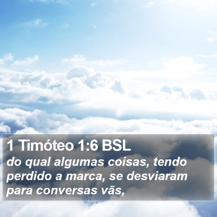 1 Timóteo 1:6 BSL Bible Study