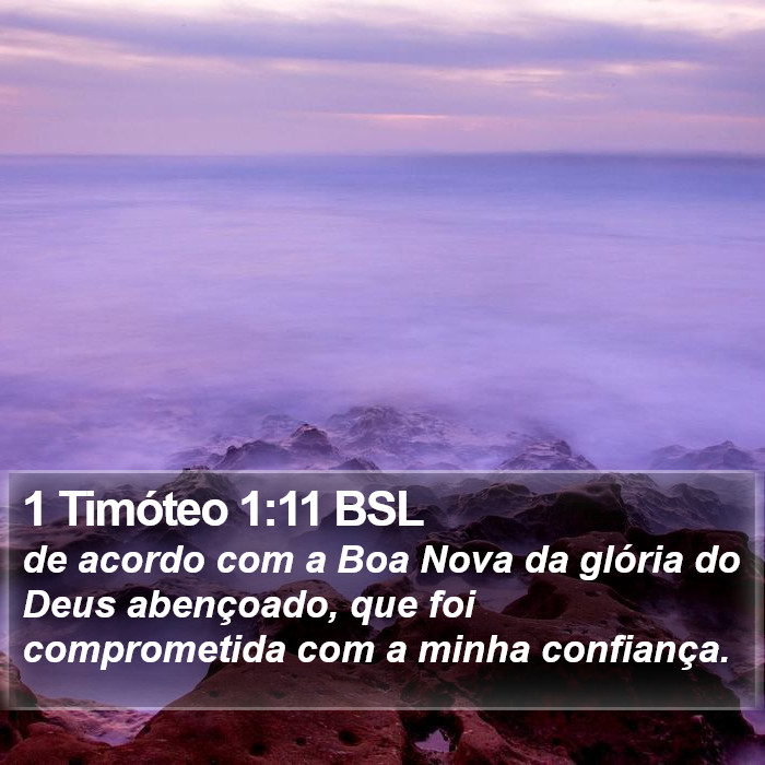 1 Timóteo 1:11 BSL Bible Study