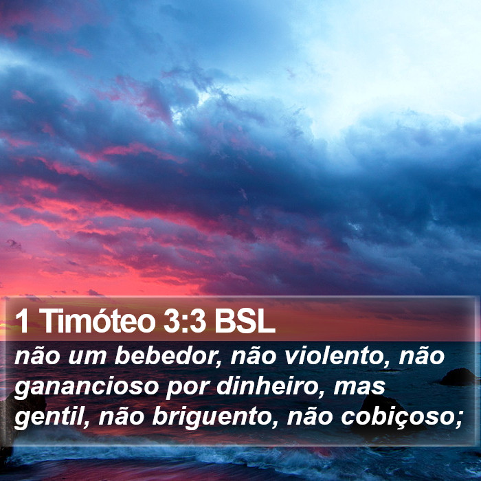 1 Timóteo 3:3 BSL Bible Study