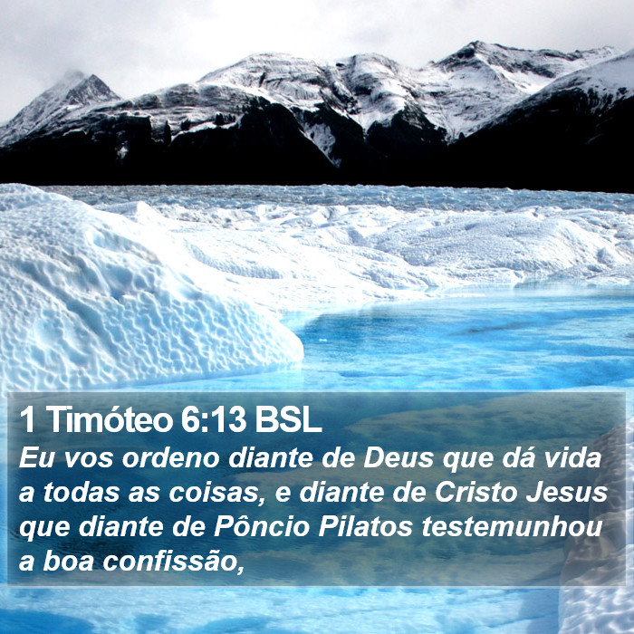 1 Timóteo 6:13 BSL Bible Study