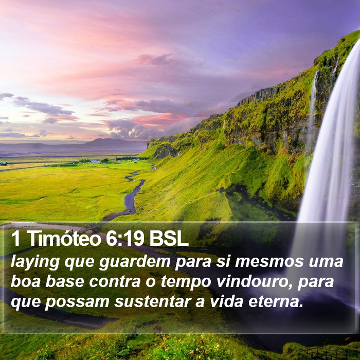 1 Timóteo 6:19 BSL Bible Study