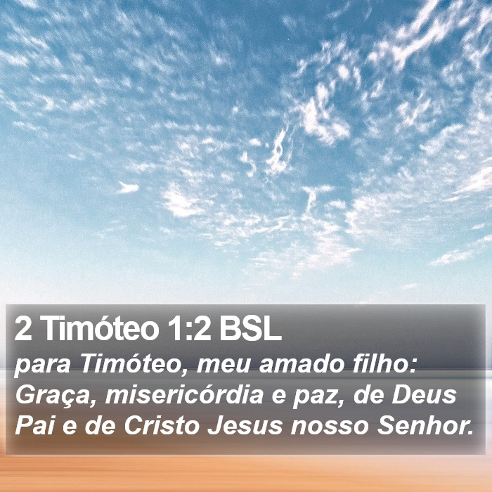 2 Timóteo 1:2 BSL Bible Study