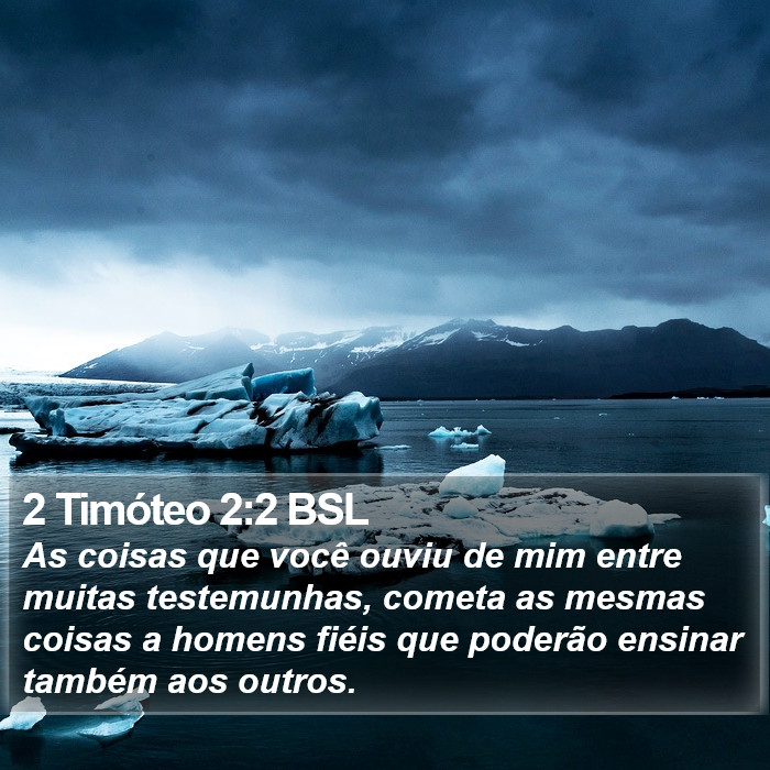 2 Timóteo 2:2 BSL Bible Study