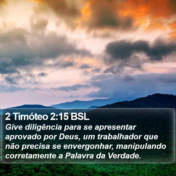 2 Timóteo 2:15 BSL Bible Study