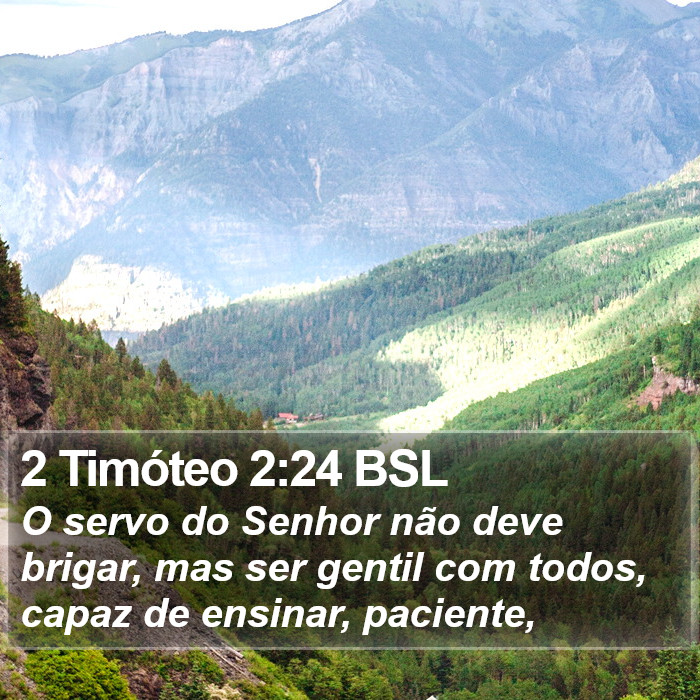 2 Timóteo 2:24 BSL Bible Study