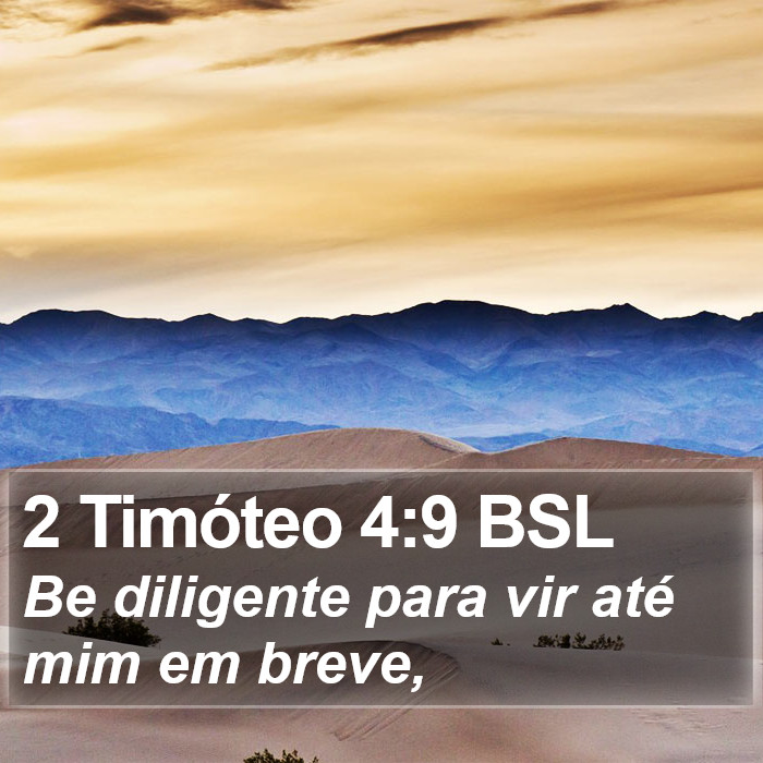 2 Timóteo 4:9 BSL Bible Study