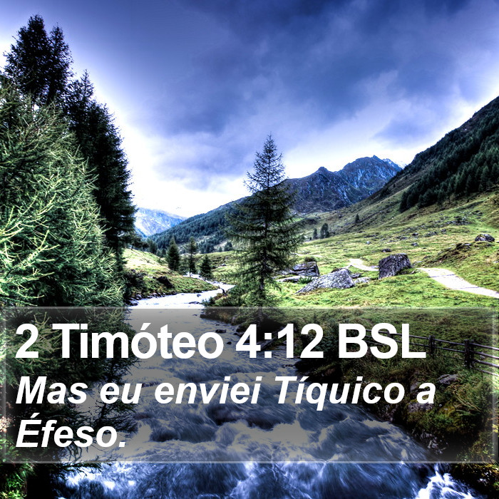 2 Timóteo 4:12 BSL Bible Study