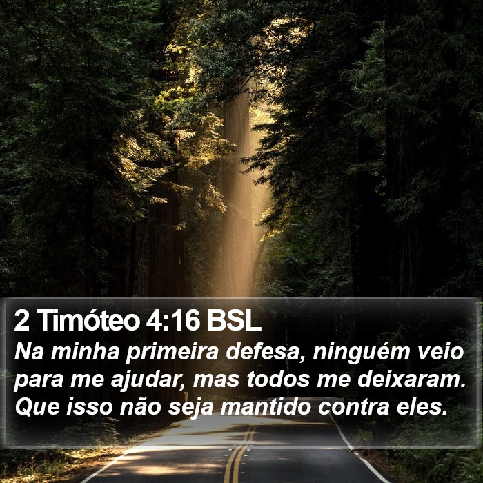 2 Timóteo 4:16 BSL Bible Study
