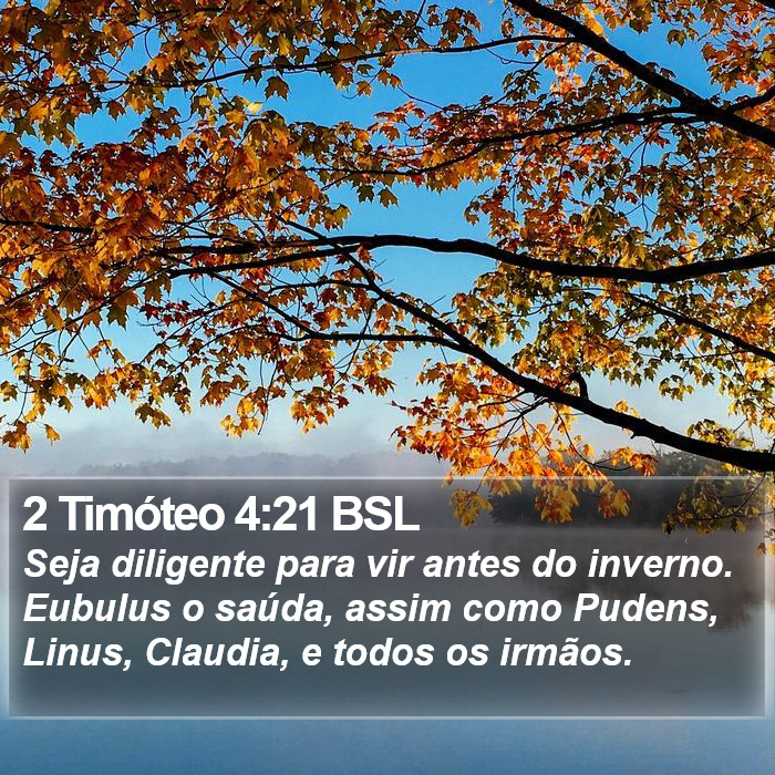 2 Timóteo 4:21 BSL Bible Study