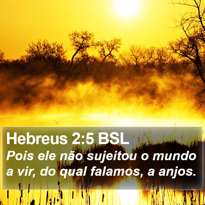 Hebreus 2:5 BSL Bible Study