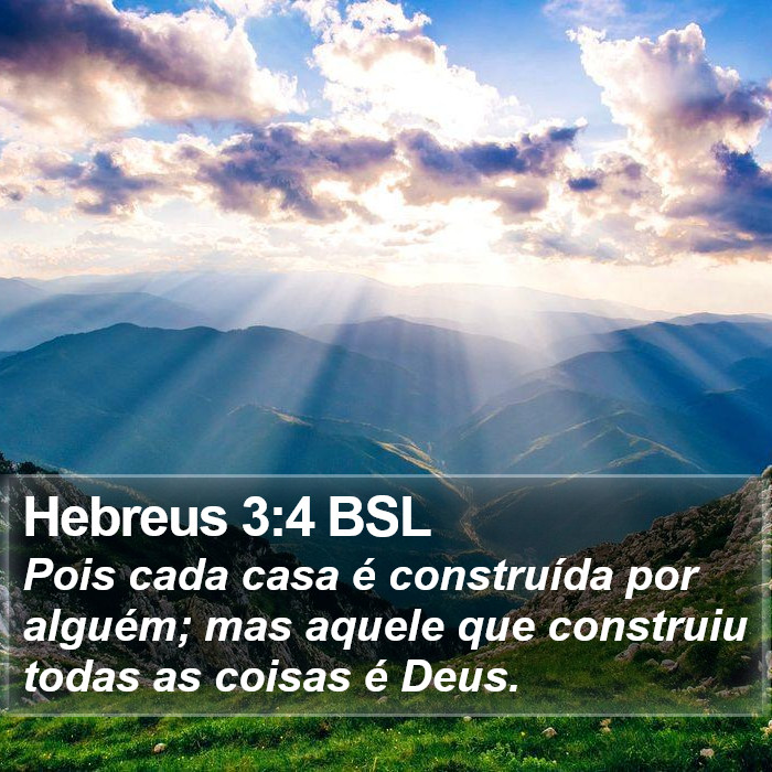 Hebreus 3:4 BSL Bible Study