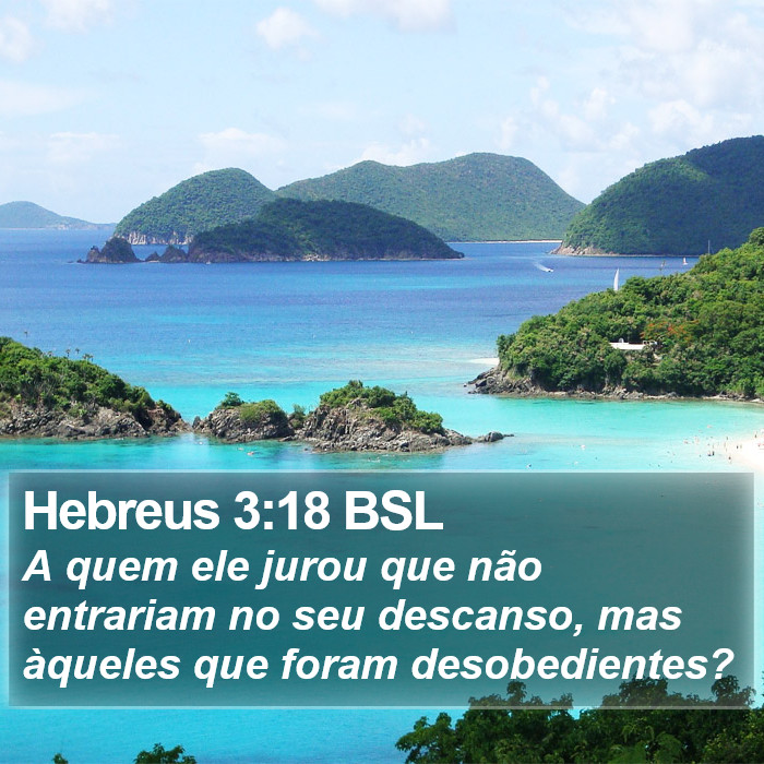 Hebreus 3:18 BSL Bible Study