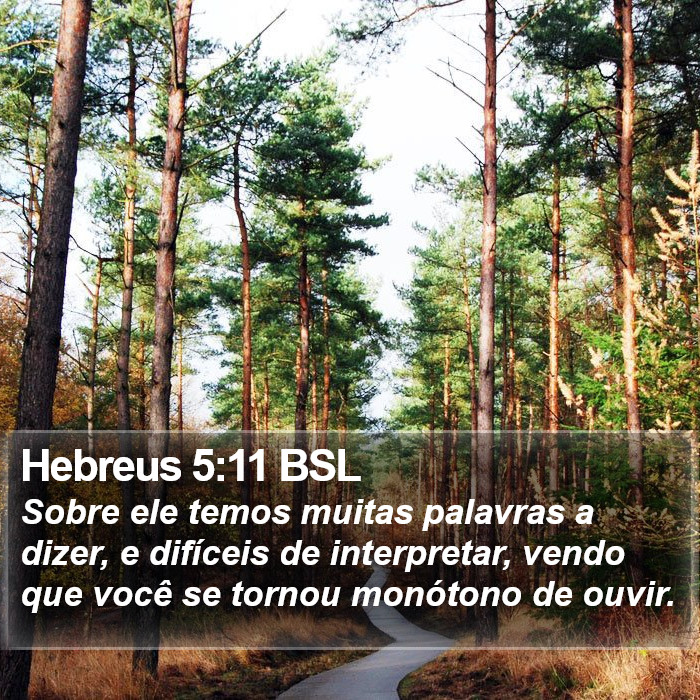 Hebreus 5:11 BSL Bible Study