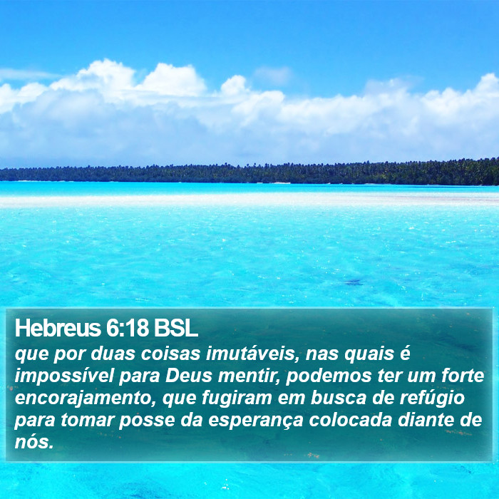 Hebreus 6:18 BSL Bible Study