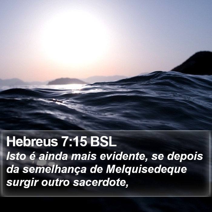 Hebreus 7:15 BSL Bible Study