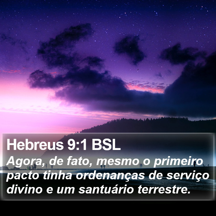 Hebreus 9:1 BSL Bible Study