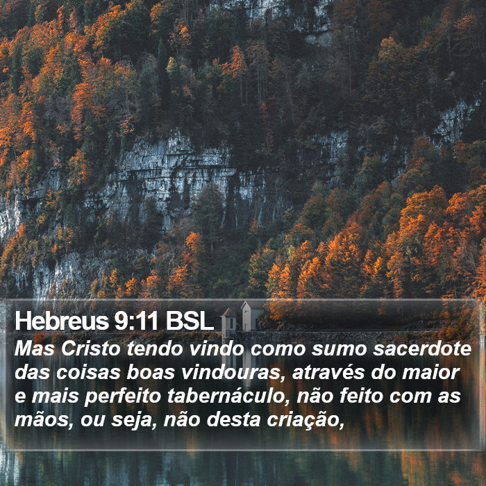 Hebreus 9:11 BSL Bible Study