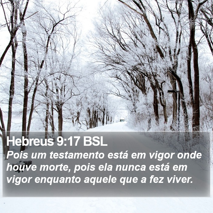 Hebreus 9:17 BSL Bible Study