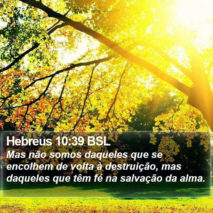 Hebreus 10:39 BSL Bible Study