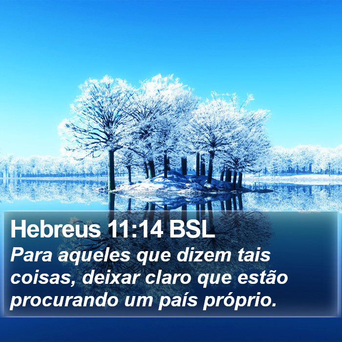 Hebreus 11:14 BSL Bible Study