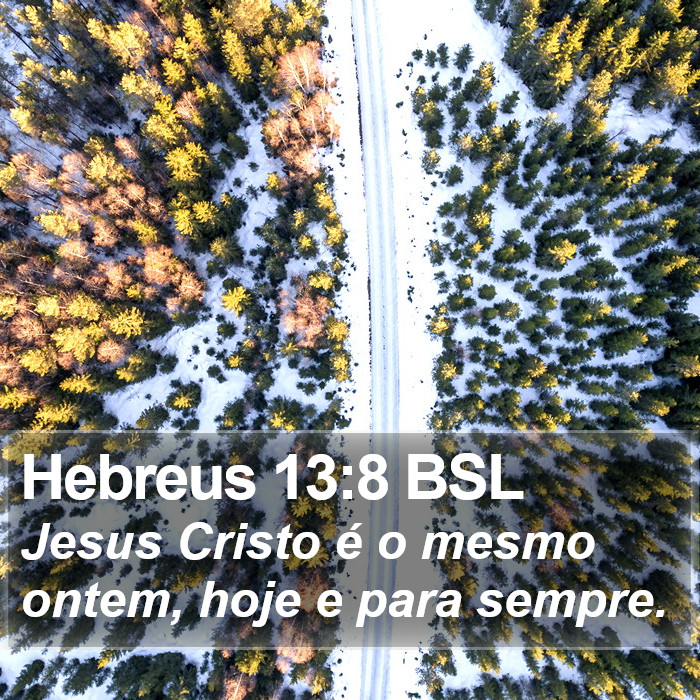 Hebreus 13:8 BSL Bible Study