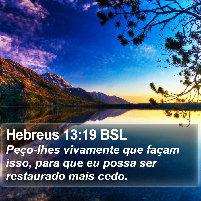 Hebreus 13:19 BSL Bible Study