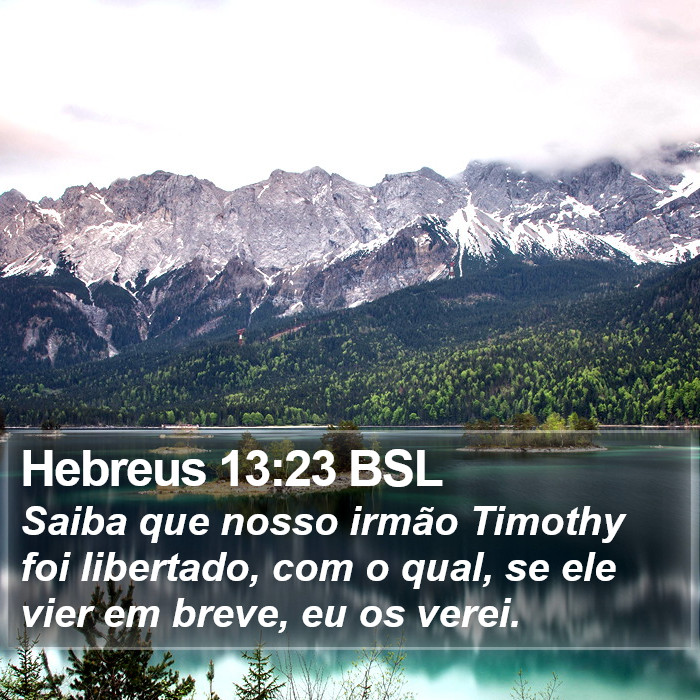 Hebreus 13:23 BSL Bible Study