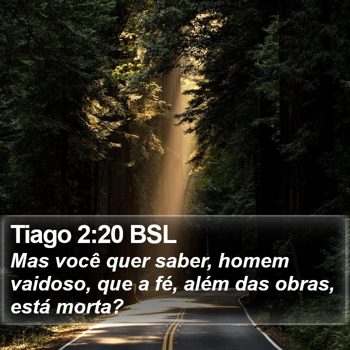 Tiago 2:20 BSL Bible Study