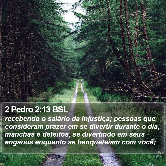 2 Pedro 2:13 BSL Bible Study