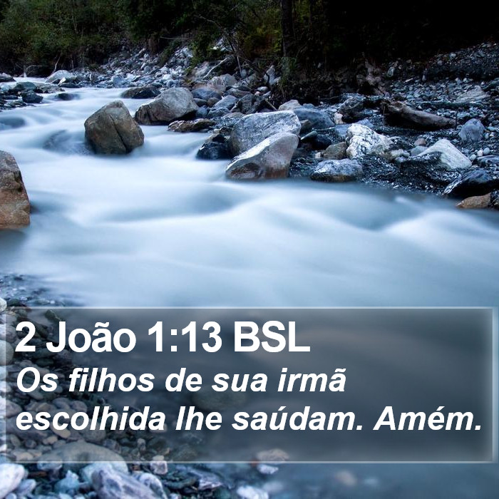 2 João 1:13 BSL Bible Study