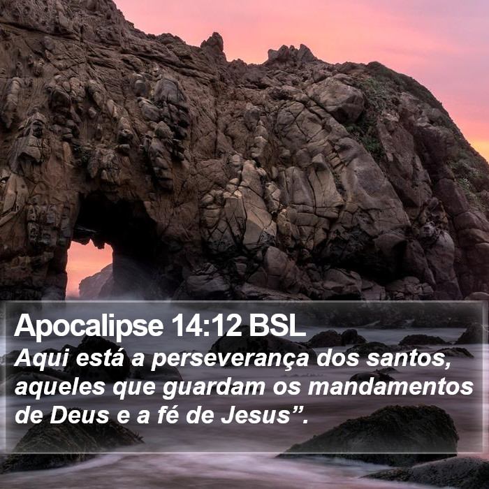 Apocalipse 14:12 BSL Bible Study