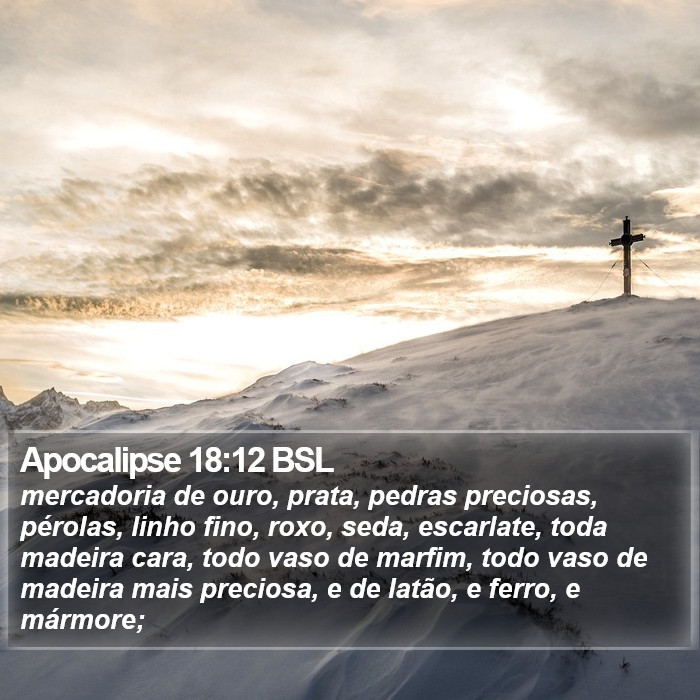 Apocalipse 18:12 BSL Bible Study
